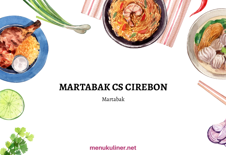 MARTABAK CS CIREBON, Cirebon