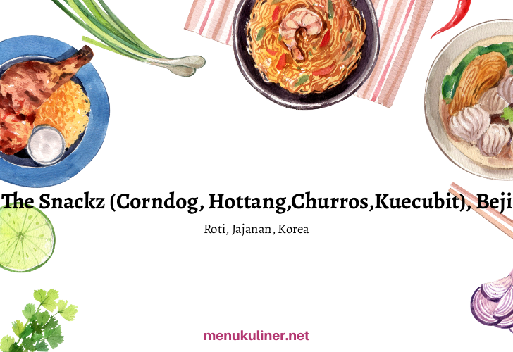 The Snackz (Corndog, Hottang,Churros,Kuecubit), Beji, Pasuruan